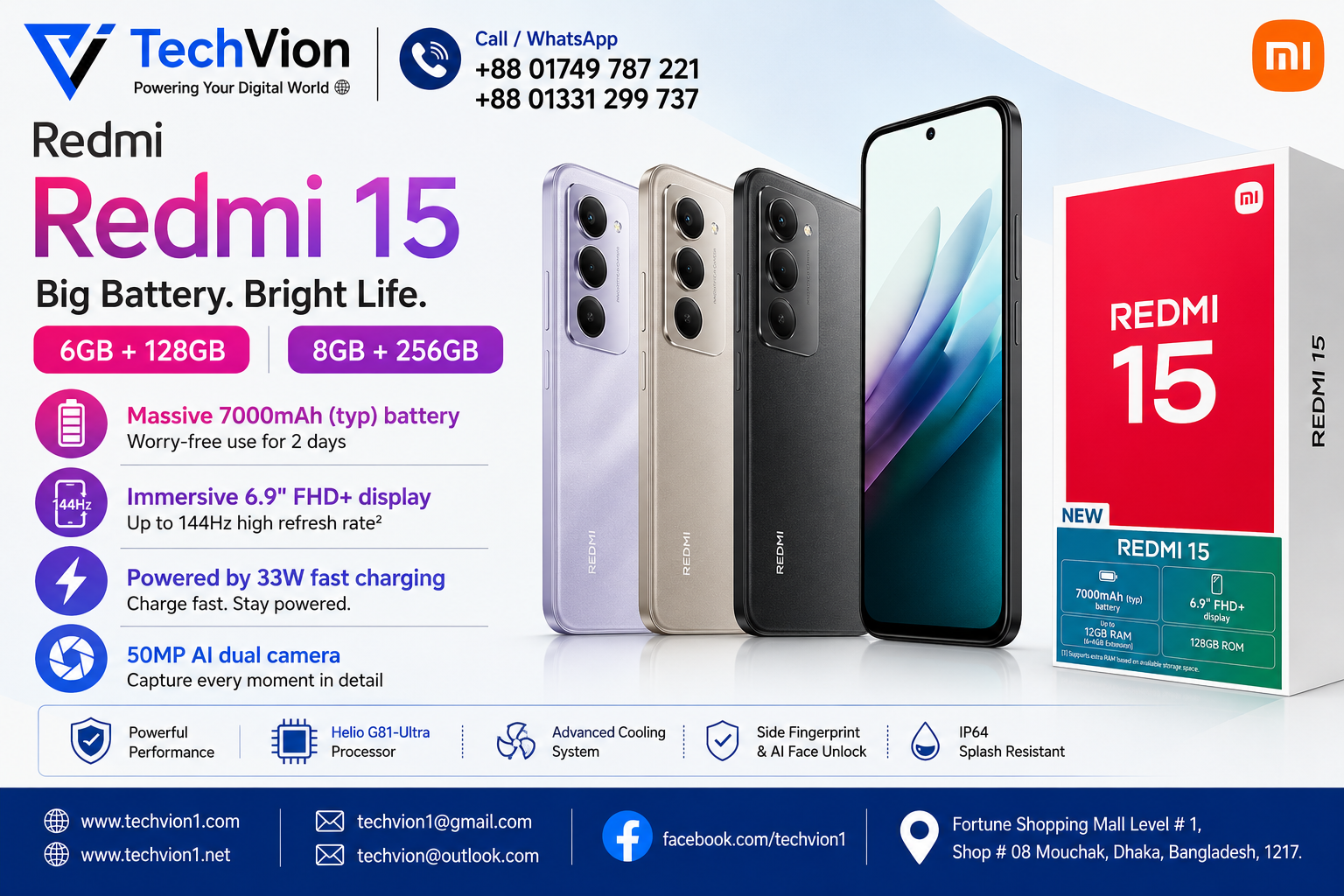 Redmi | Redmi 15 | 6GB + 128GB  Massive 7000mAh (typ) battery Worry-free use for 2 days | Immersive 6.9" FHD+ display Up to 144Hz high refresh rate2 Powered by 33W fast charging